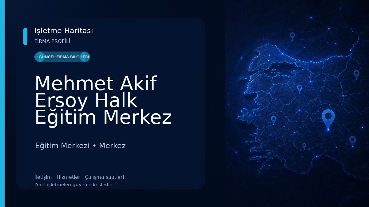 Mehmet Akif Ersoy Halk Eğitim Merkez Ve Akşam Sanat