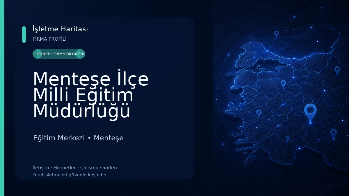 Menteşe İlçe Milli Eğitim Müdürlüğü