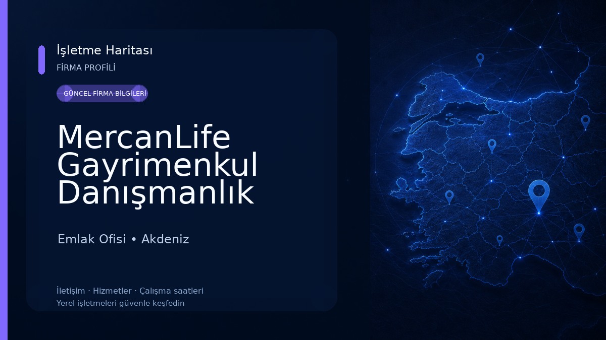 MercanLife Gayrimenkul Danışmanlık Emlak Ofisi