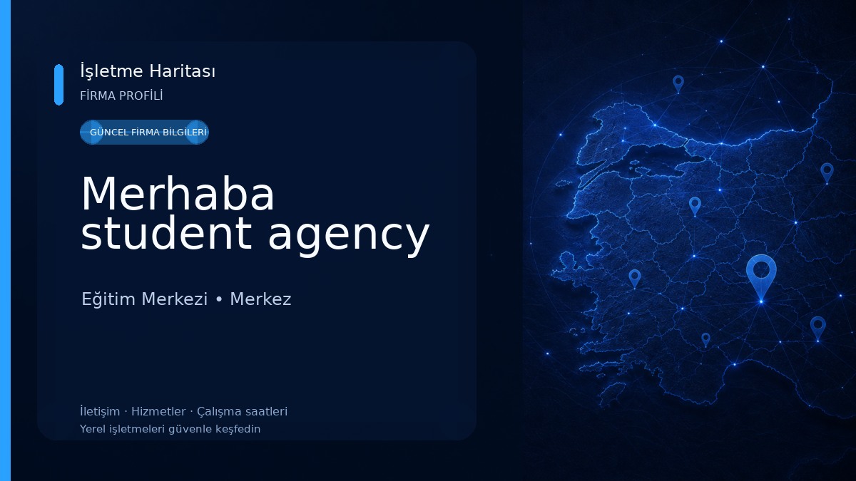 Merhaba student agency Eğitim Merkezi