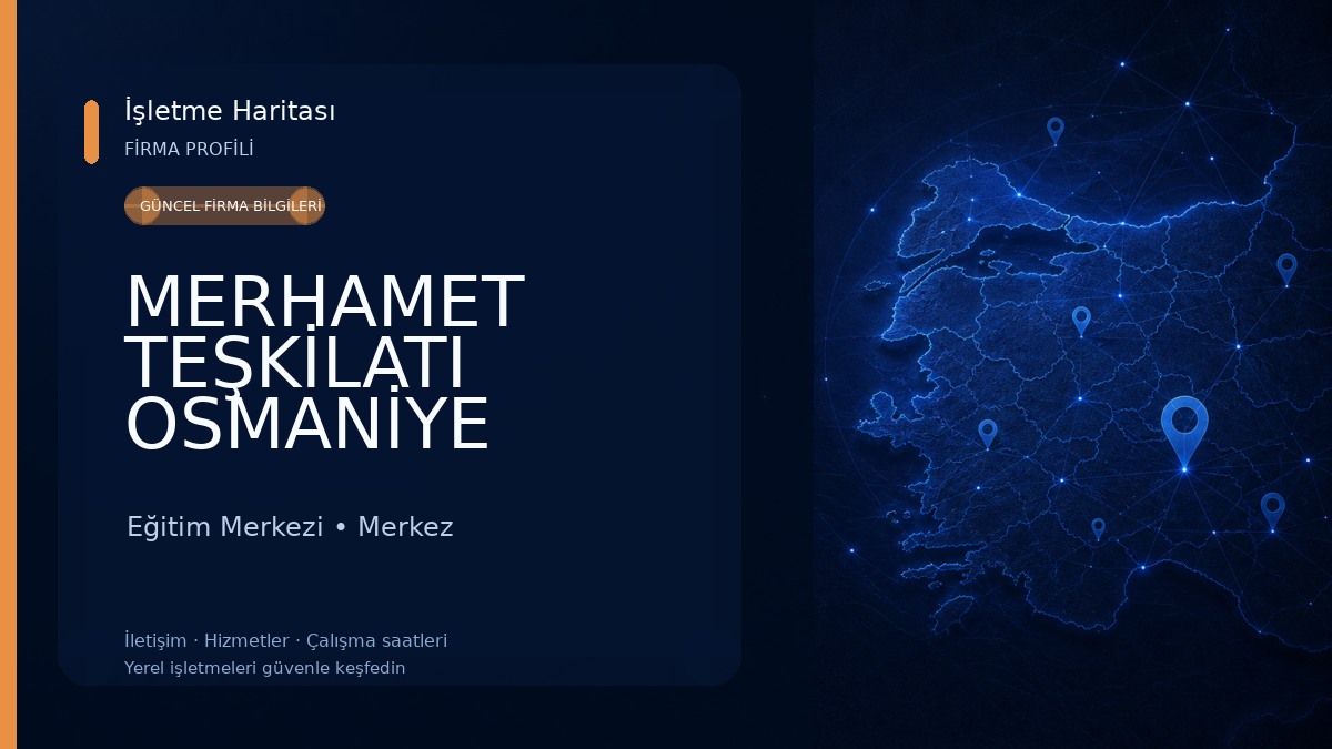 MERHAMET TEŞKİLATI OSMANİYE Eğitim Merkezi