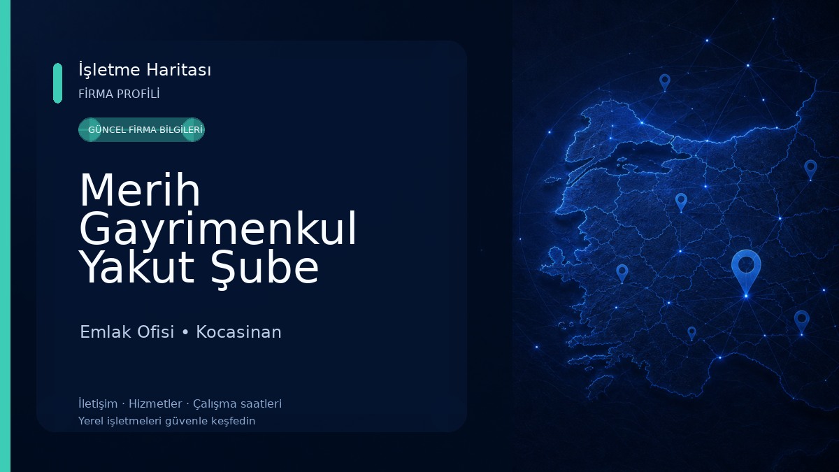 Merih Gayrimenkul Yakut Şube