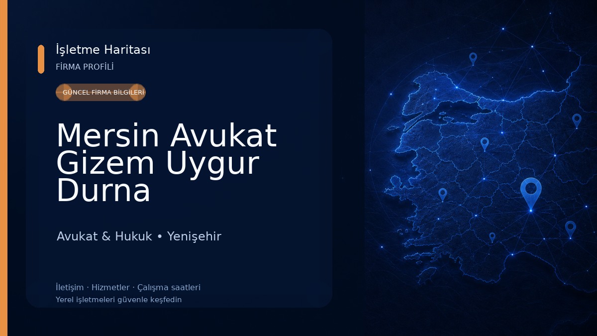 Mersin Avukat Gizem Uygur Durna Avukat & Hukuk