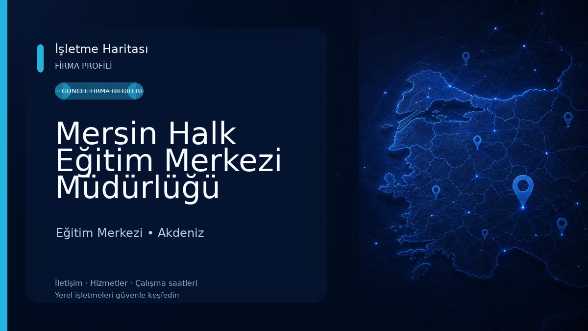Mersin Halk Eğitim Merkezi Müdürlüğü Eğitim Merkezi