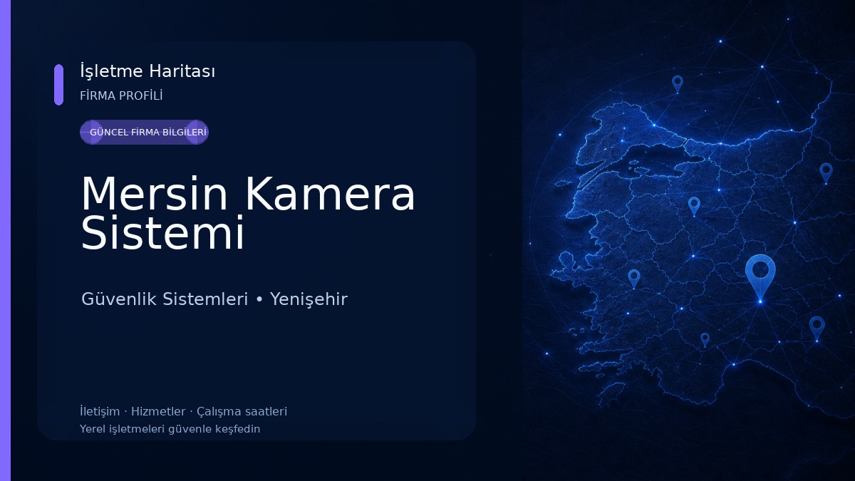Mersin Kamera Sistemi Güvenlik Sistemleri