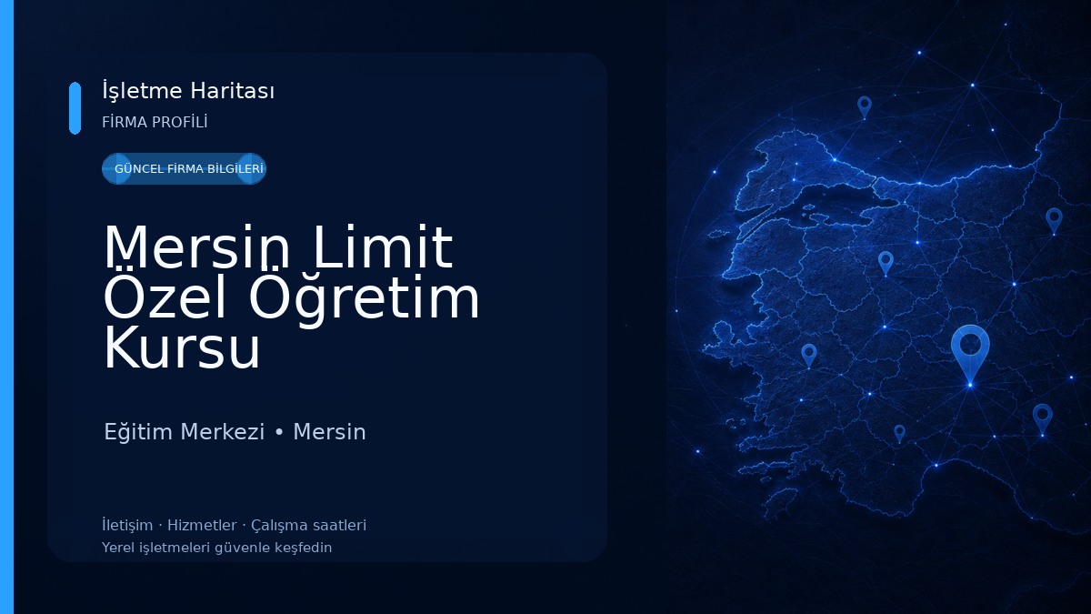 Mersin Limit Özel Öğretim Kursu Eğitim Merkezi