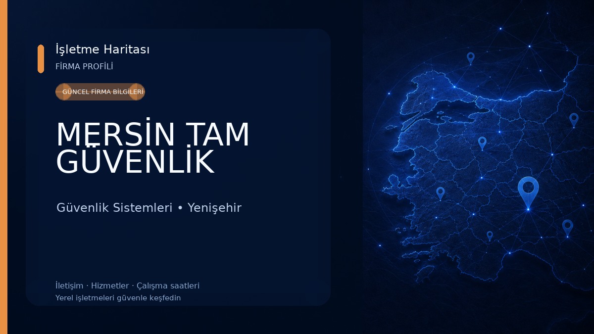 MERSİN TAM GÜVENLİK