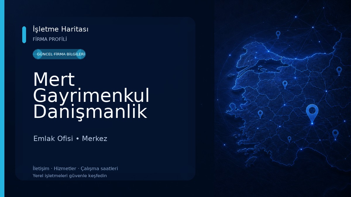 Mert Gayrimenkul Danişmanlik Emlak Ofisi
