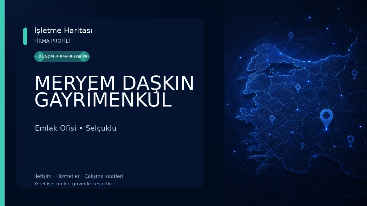 MERYEM DAŞKIN GAYRİMENKUL Emlak Ofisi