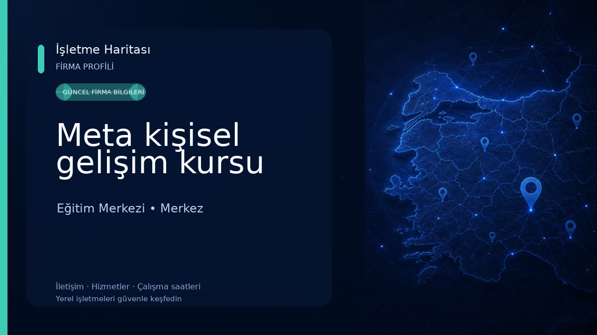 Meta kişisel gelişim kursu Eğitim Merkezi