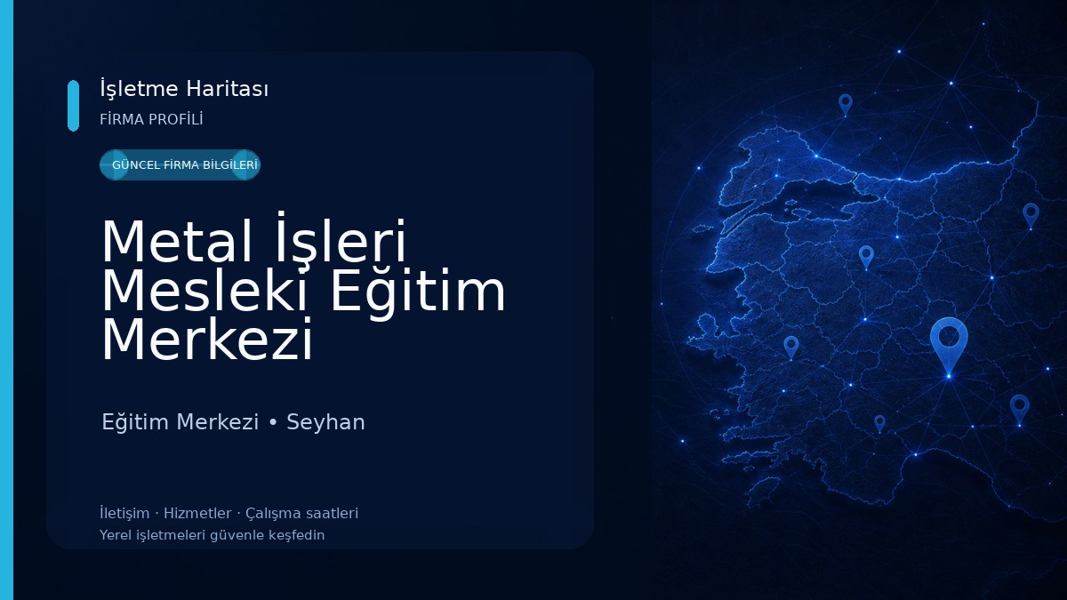 Metal İşleri Mesleki Eğitim Merkezi Eğitim Merkezi