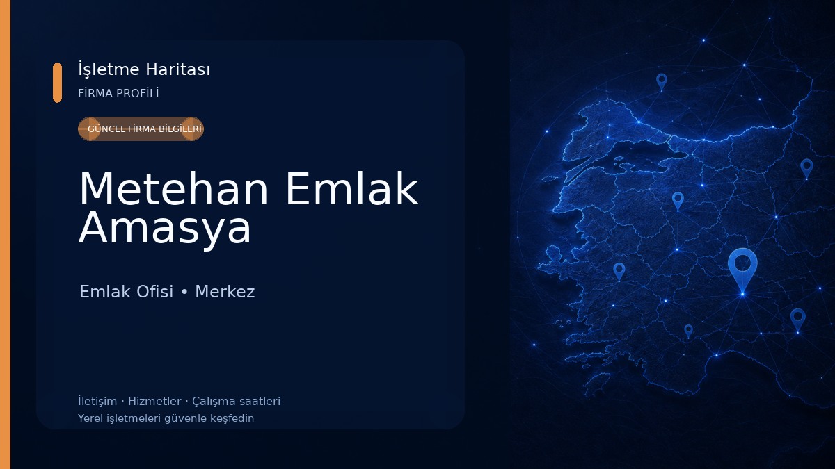 Metehan Emlak Amasya 