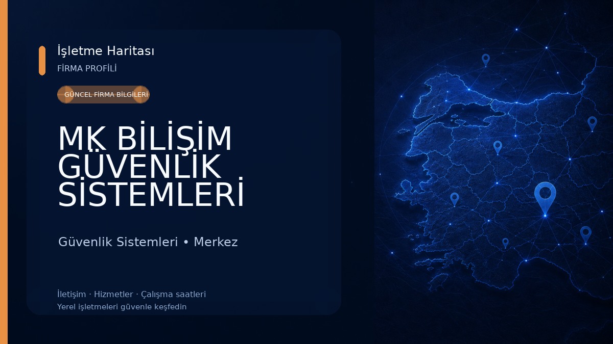 MK BİLİŞİM GÜVENLİK SİSTEMLERİ