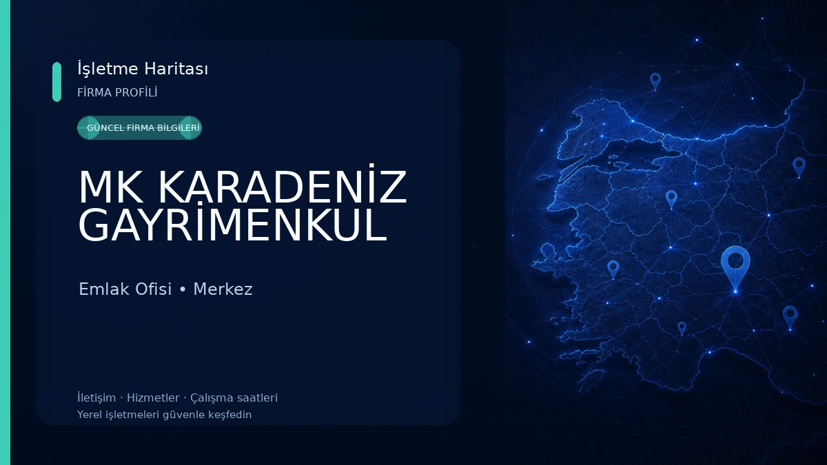 MK KARADENİZ GAYRİMENKUL Emlak Ofisi