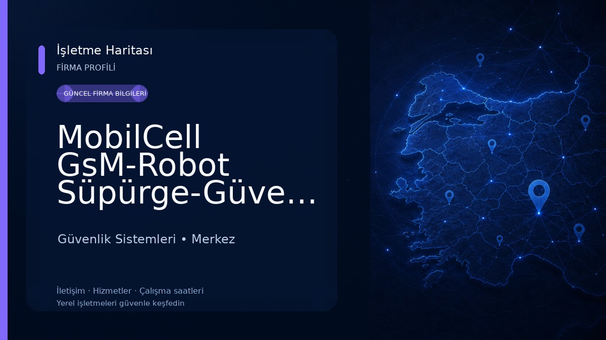MobilCell GsM-Robot Süpürge-Güvenlik Sistemleri