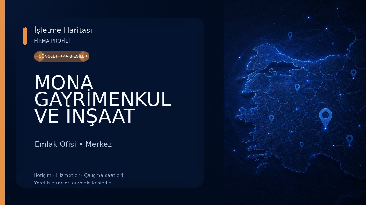 MONA GAYRİMENKUL VE İNŞAAT
