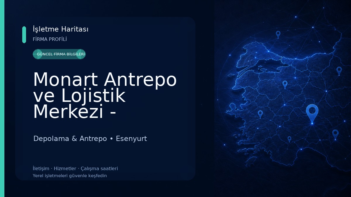 Monart Antrepo ve Lojistik Merkezi - Ambarlı