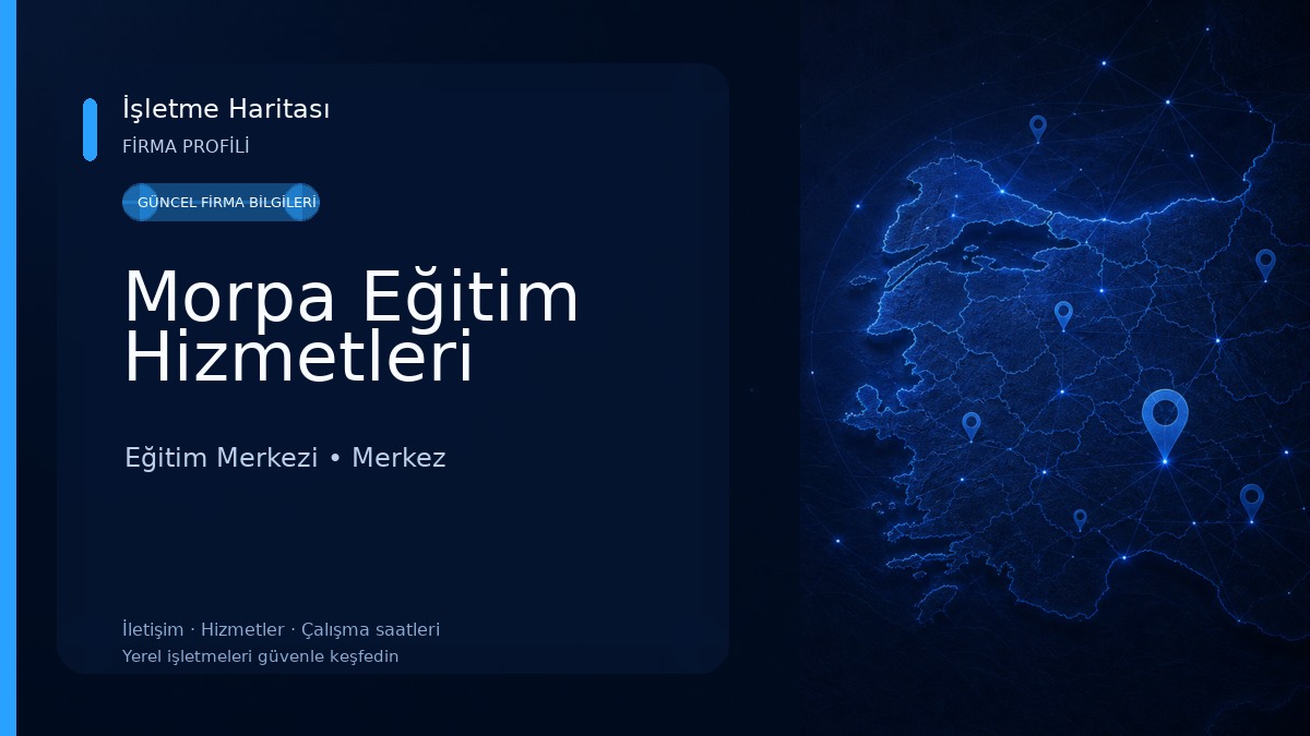 Morpa Eğitim Hizmetleri Eğitim Merkezi