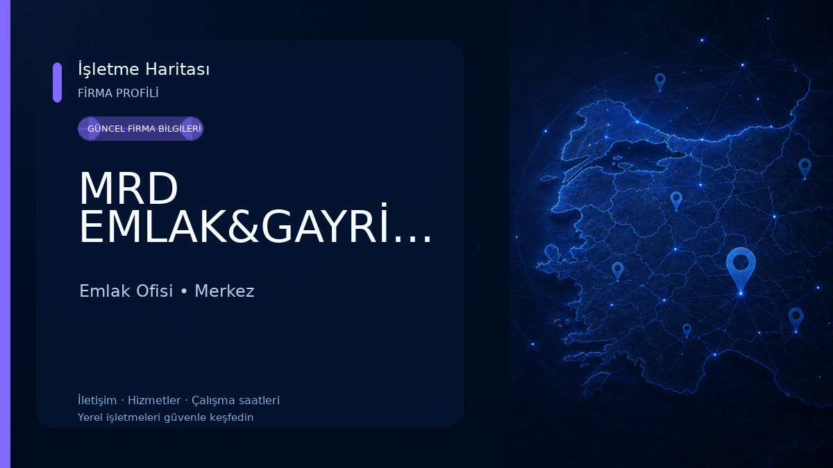 MRD EMLAK&GAYRİMENKUL Emlak Ofisi