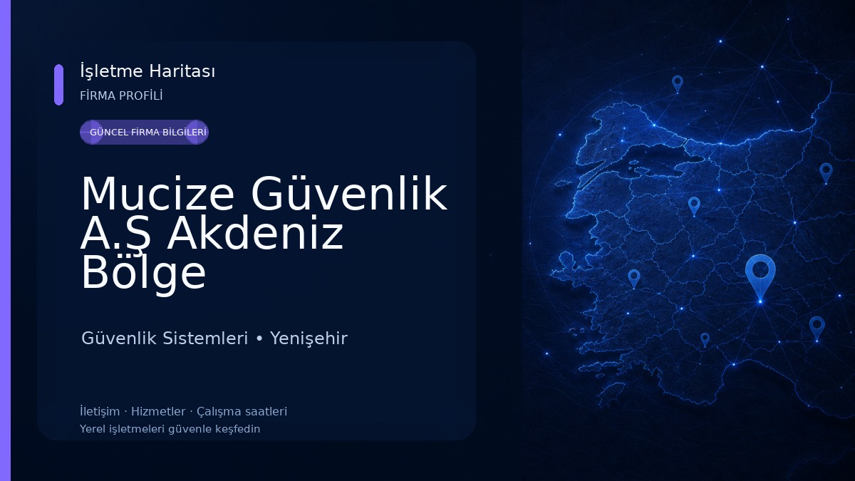 Mucize Güvenlik A.Ş Akdeniz Bölge Müdürlüğü