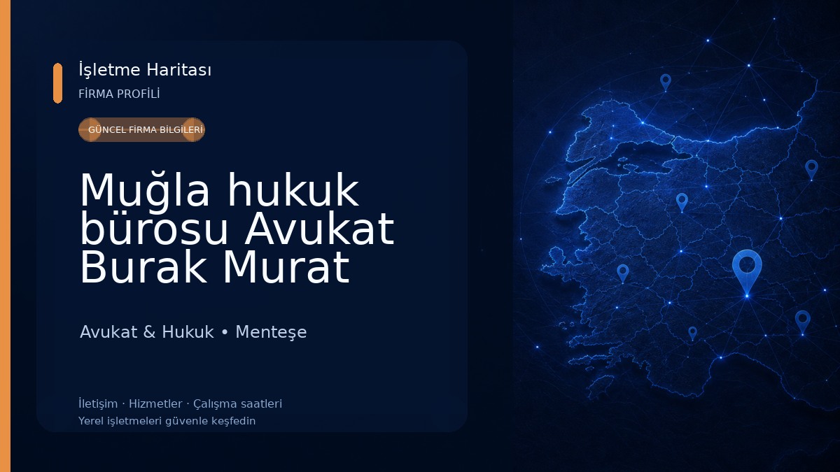 Muğla hukuk bürosu Avukat Burak Murat Eryazğan