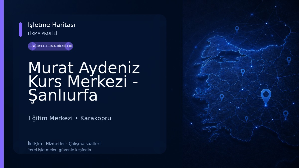 Murat Aydeniz Kurs Merkezi - Şanlıurfa