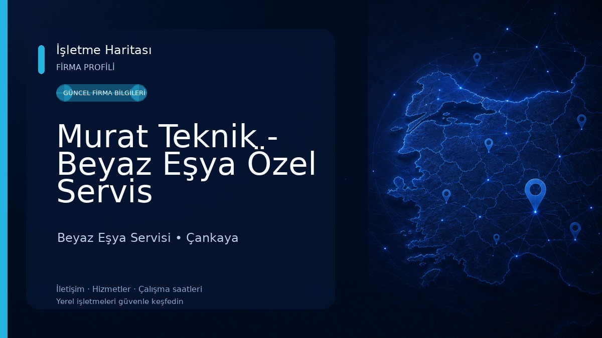 Murat Teknik - Beyaz Eşya Özel Servis 