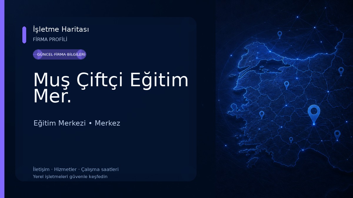 Muş Çiftçi Eğitim Mer.