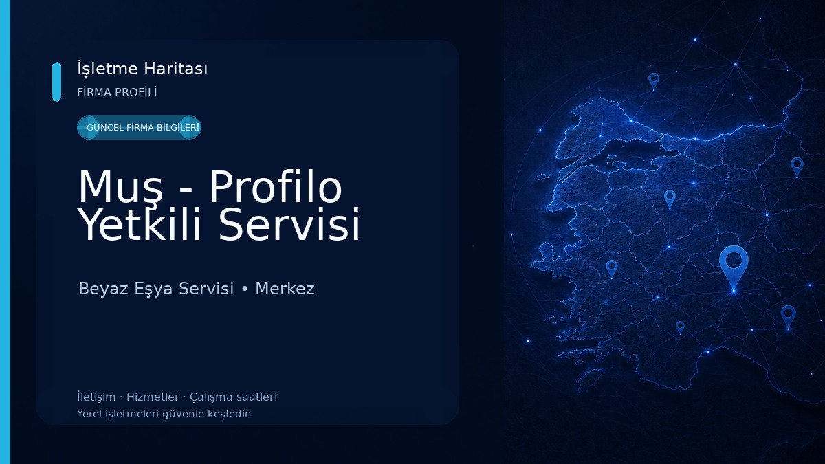 Muş - Profilo Yetkili Servisi Beyaz Eşya Servisi