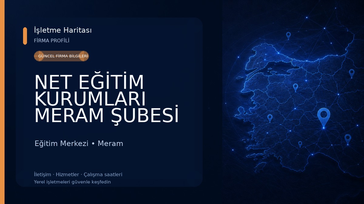 NET EĞİTİM KURUMLARI MERAM ŞUBESİ Eğitim Merkezi