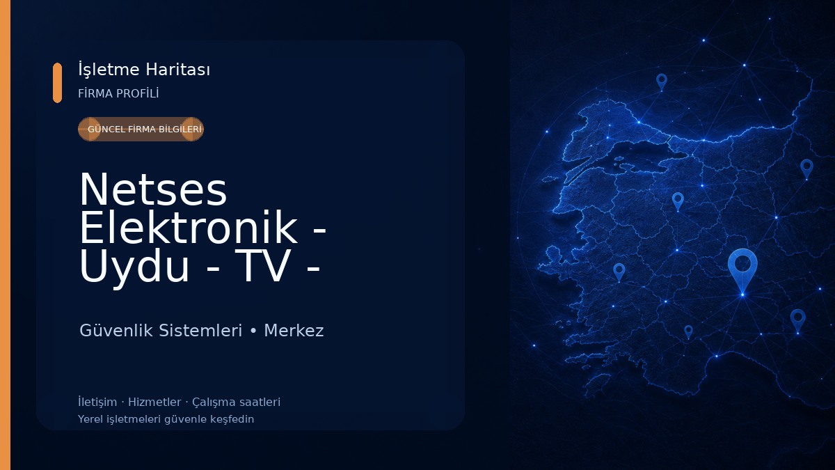 Netses Elektronik - Uydu - TV - Kamera