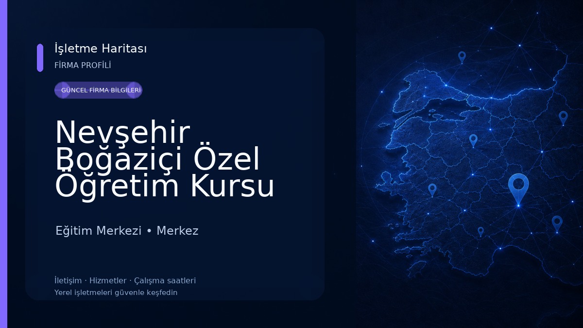 Nevşehir Boğaziçi Özel Öğretim Kursu Eğitim Merkezi