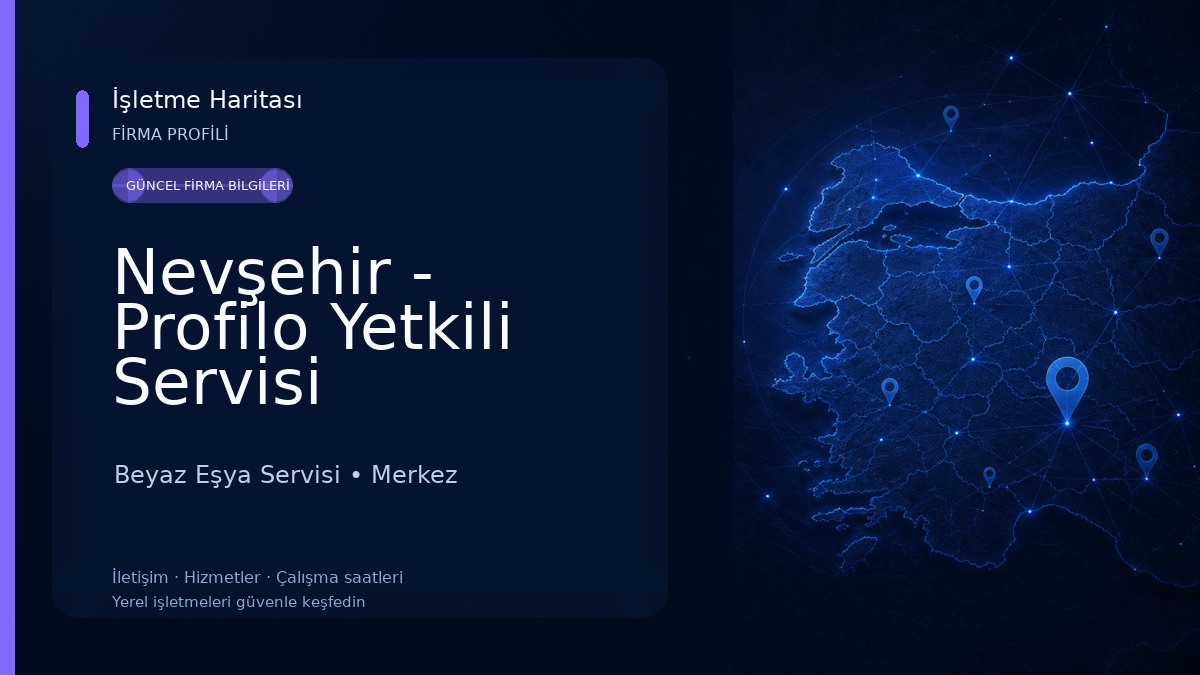 Nevşehir - Profilo Yetkili Servisi Beyaz Eşya Servisi