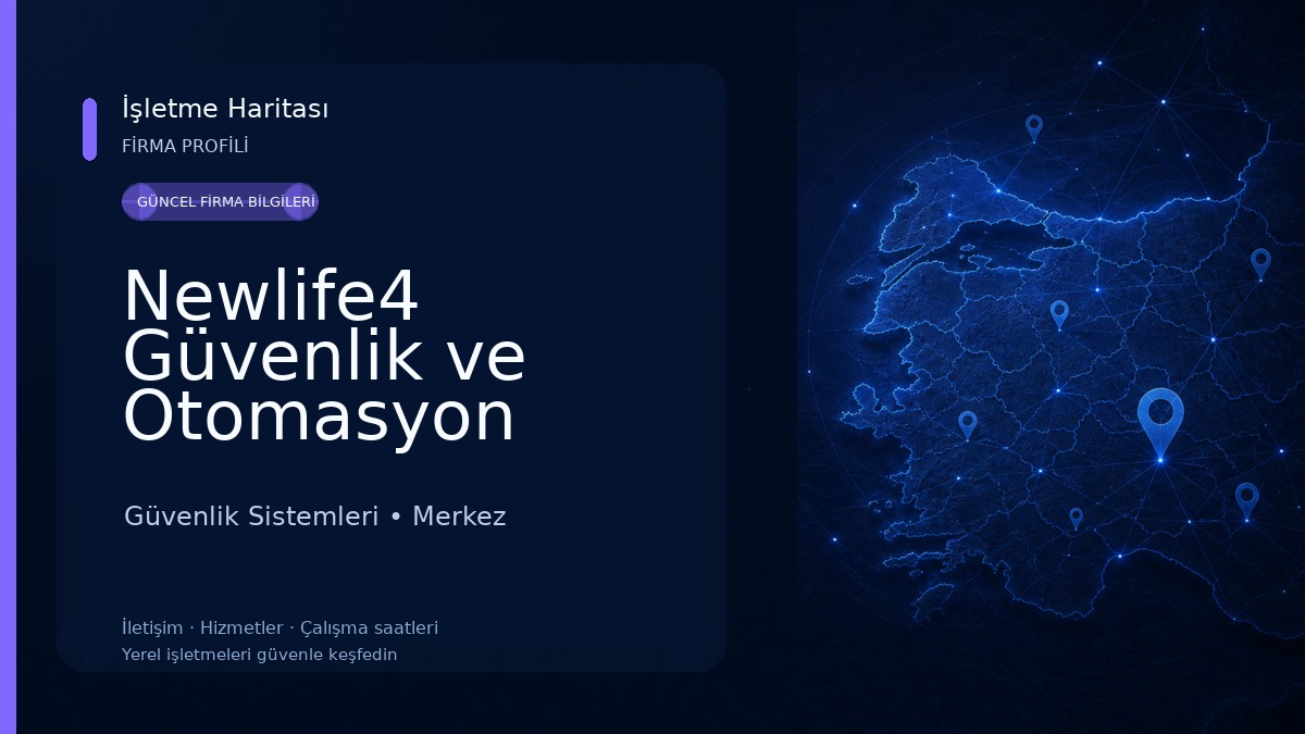Newlife4 Güvenlik ve Otomasyon Sistemleri