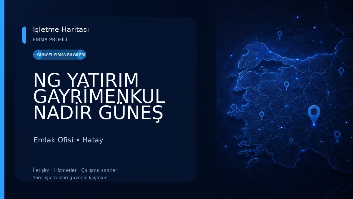NG YATIRIM GAYRİMENKUL NADİR GÜNEŞ
