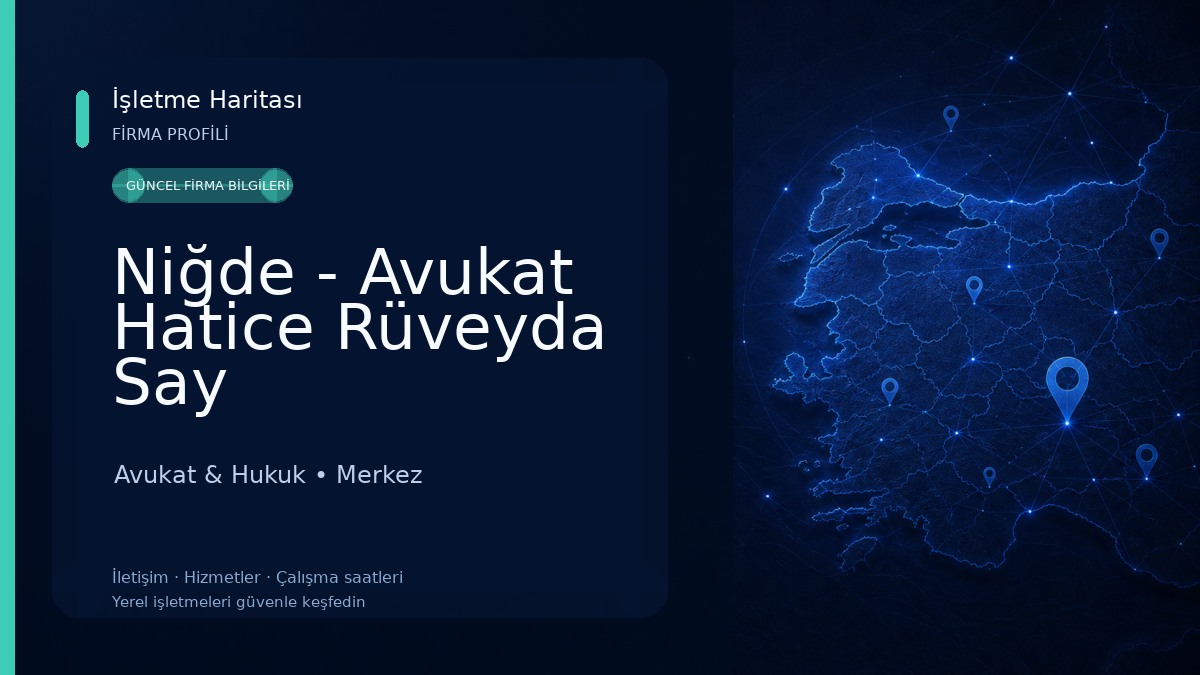 Niğde - Avukat Hatice Rüveyda Say Avukat & Hukuk