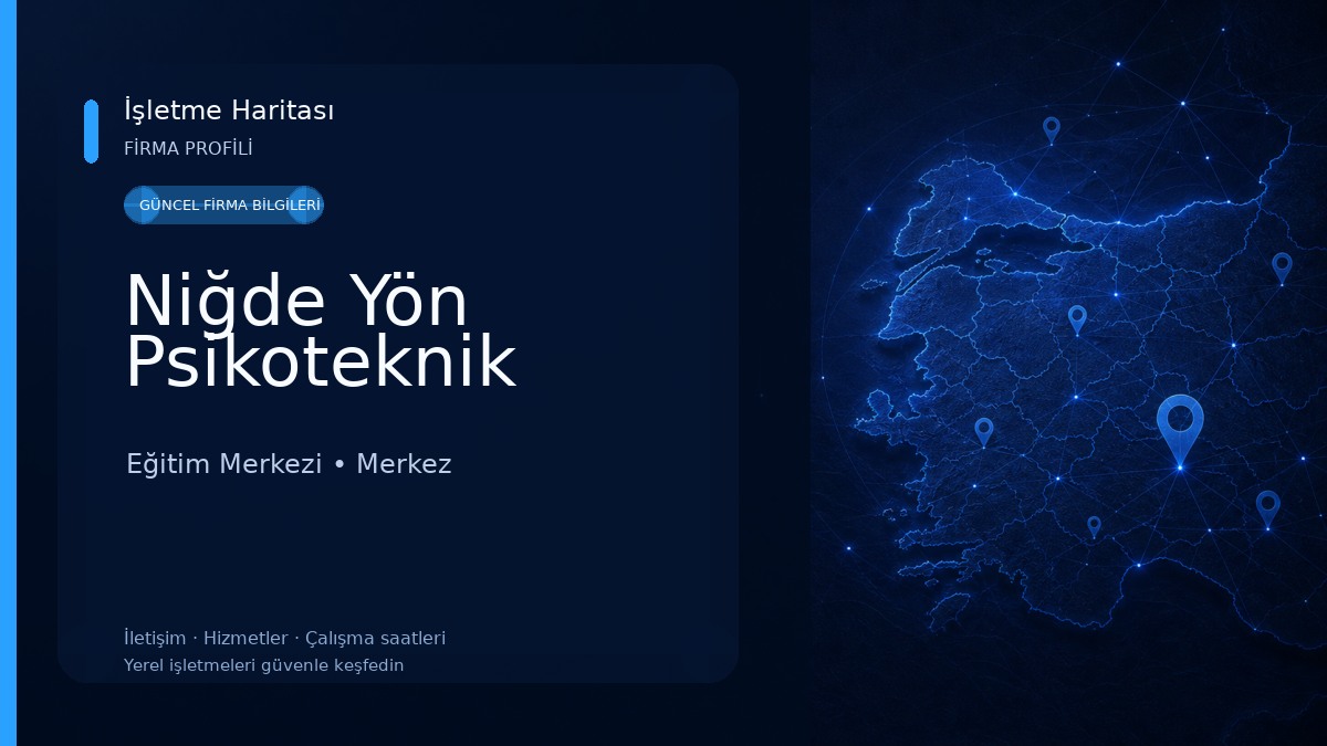 Niğde Yön Psikoteknik Eğitim Merkezi