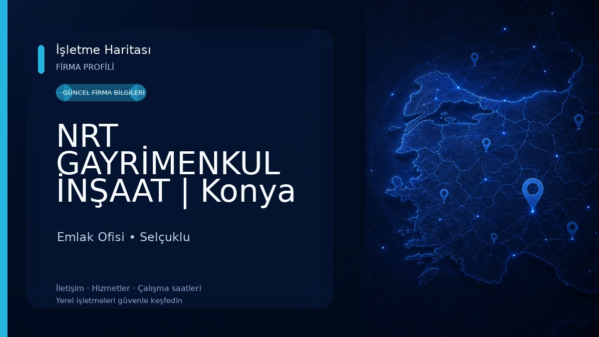 NRT GAYRİMENKUL İNŞAAT | Konya Emlak Ofisi Emlak Ofisi