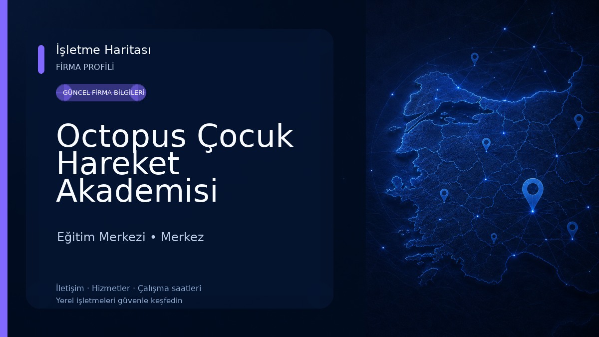 Octopus Çocuk Hareket Akademisi Eğitim Merkezi