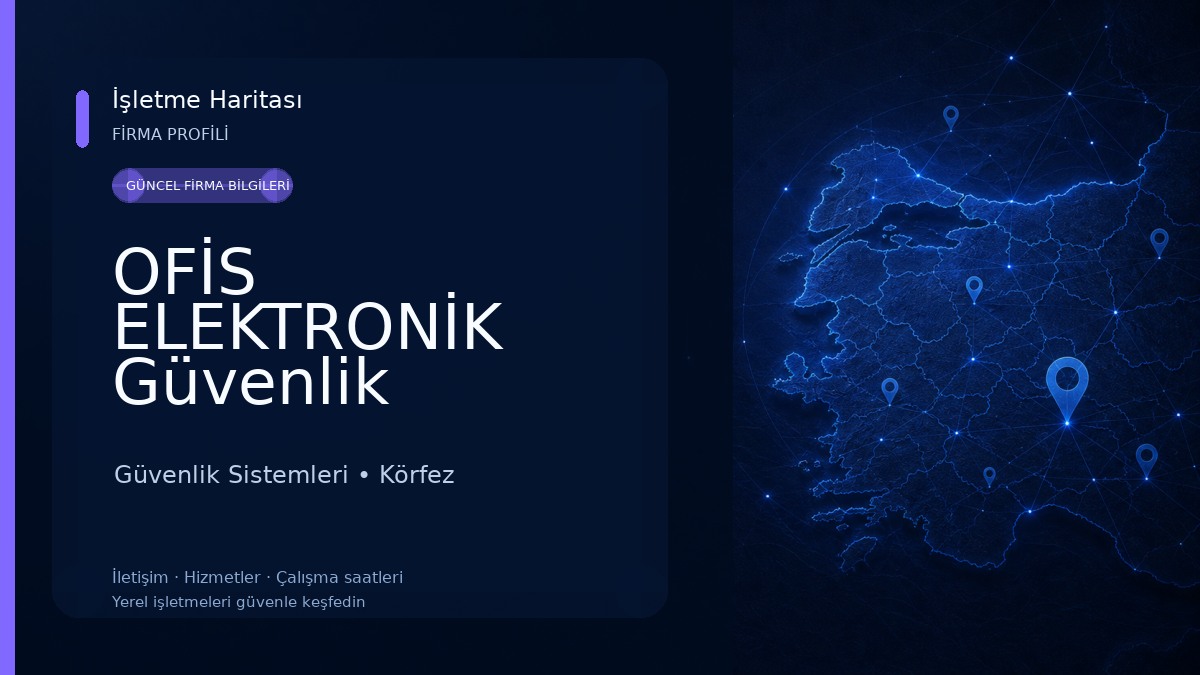 OFİS ELEKTRONİK Güvenlik Sistemleri