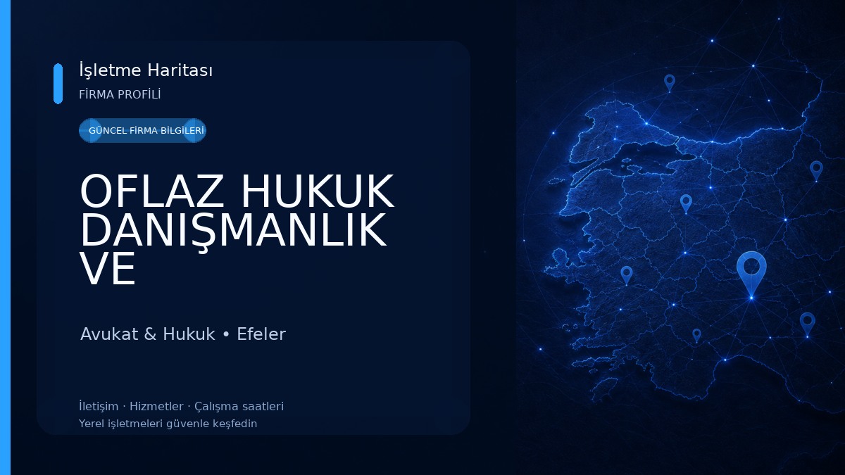 OFLAZ HUKUK DANIŞMANLIK VE ARABULUCULUK BÜROSU & AVUKAT MAHMUT OFLAZ & AYDIN Avukat & Hukuk