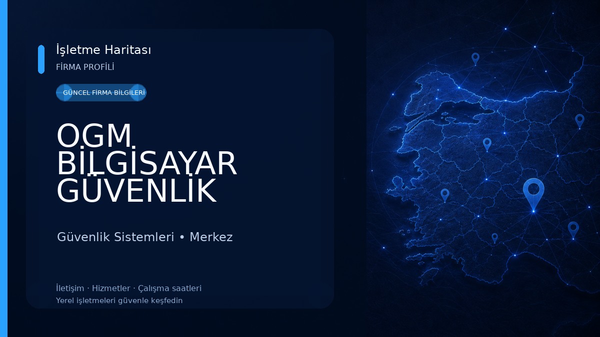 OGM BİLGİSAYAR GÜVENLİK SİSTEMLERİ 