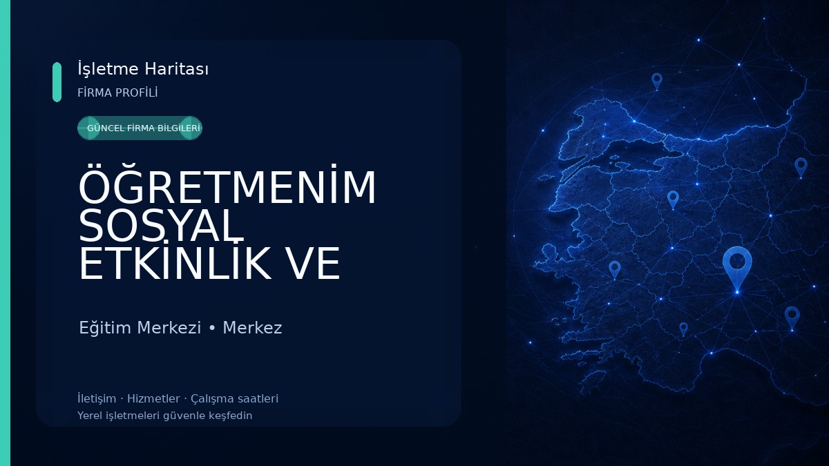 ÖĞRETMENİM SOSYAL ETKİNLİK VE GELİŞİM MERKEZİ Eğitim Merkezi