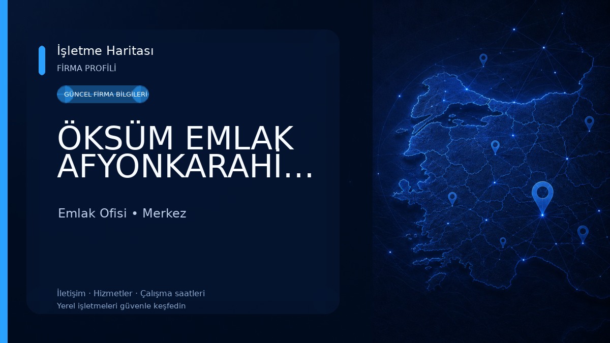 ÖKSÜM EMLAK AFYONKARAHİSAR 
