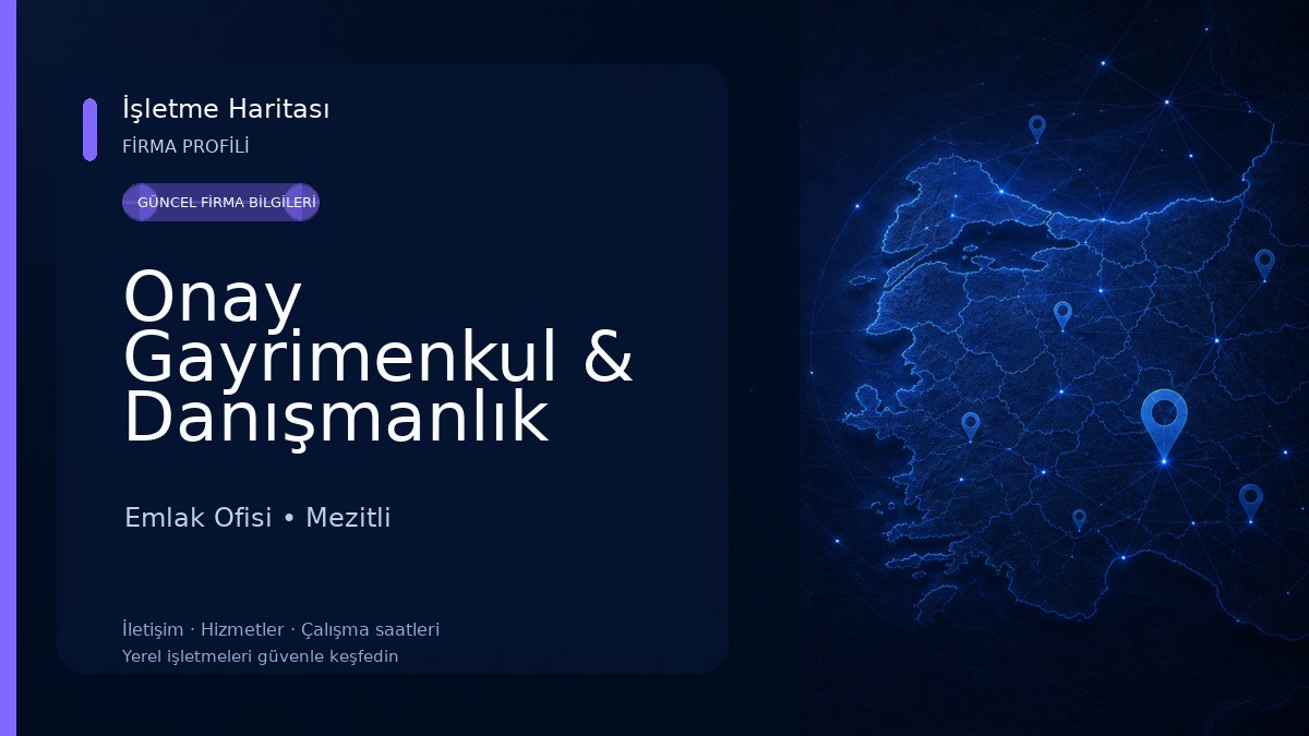 Onay Gayrimenkul & Danışmanlık Emlak Ofisi