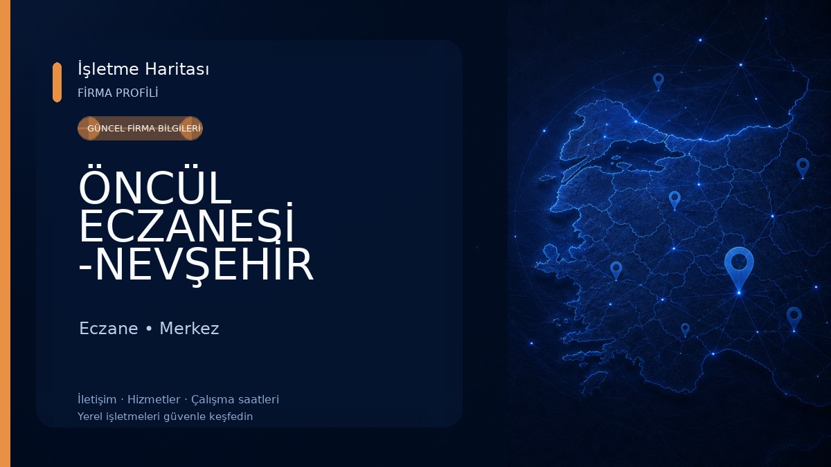ÖNCÜL ECZANESİ -NEVŞEHİR