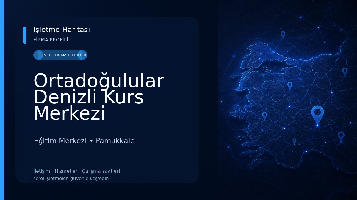 Ortadoğulular Denizli Kurs Merkezi