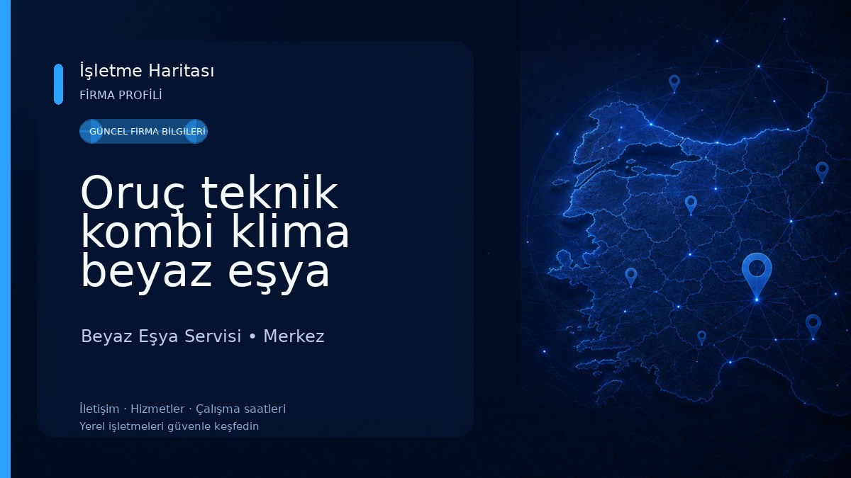 Oruç teknik kombi klima beyaz eşya servisi Beyaz Eşya Servisi