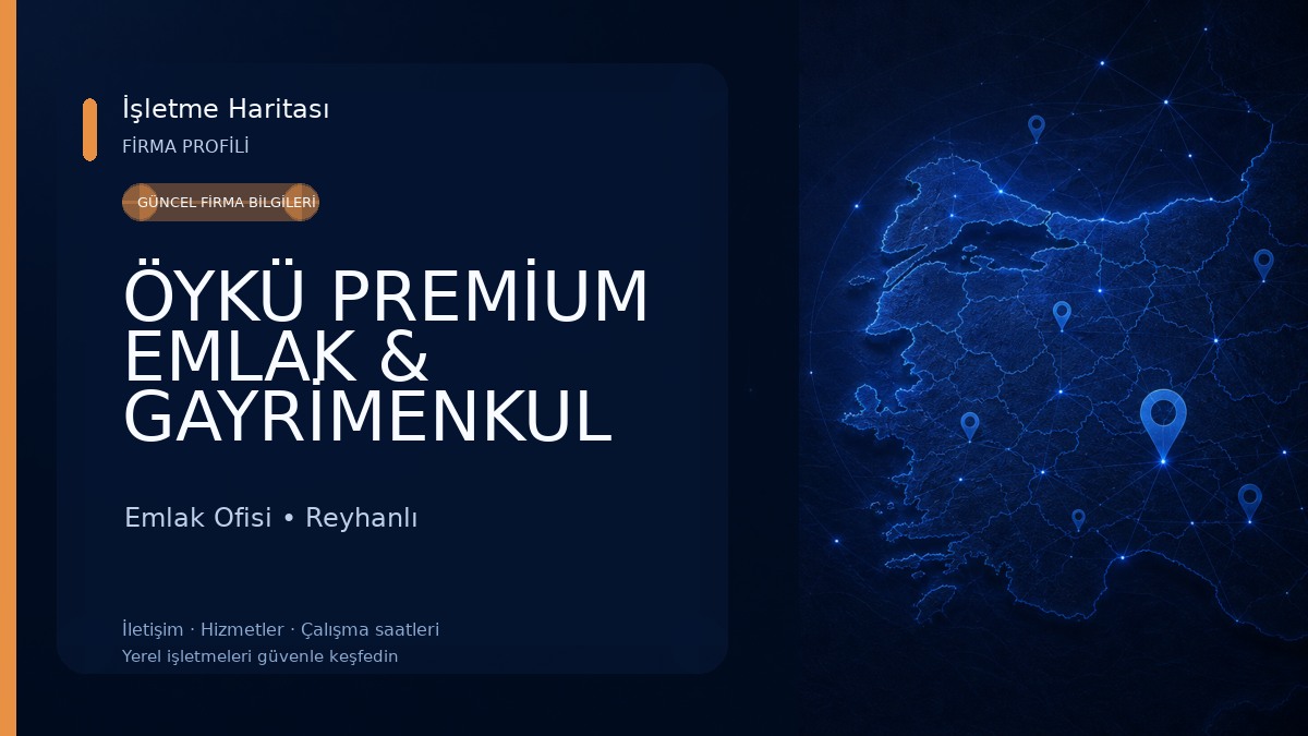 ÖYKÜ PREMİUM EMLAK & GAYRİMENKUL DANIŞMANLIĞI Emlak Ofisi