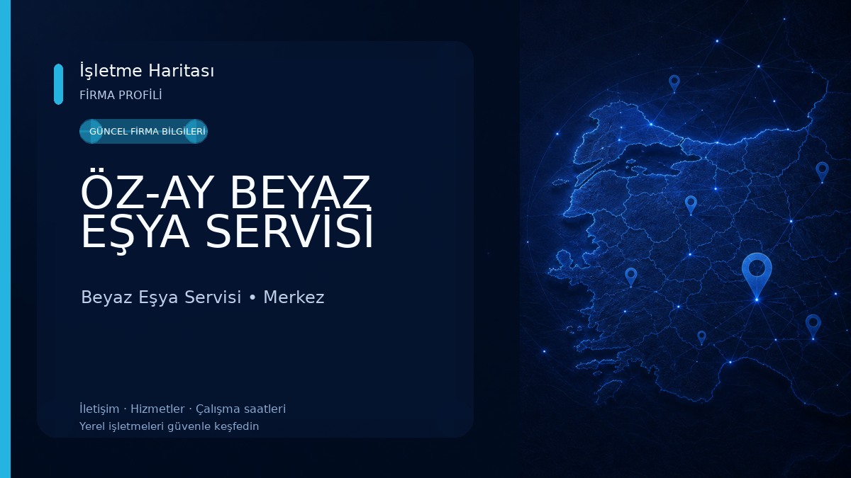 ÖZ-AY BEYAZ EŞYA SERVİSİ Beyaz Eşya Servisi